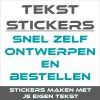 ontwerp je eigen tekst sticker. Snel en Goedkoop